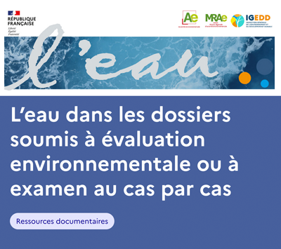 Élaboration d'un classeur "Eau" par la conférence des autorités environnementales